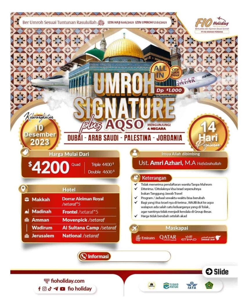 Umroh Signature - Mengunjungi 4 Negara: Dubai, Arab Saudi, Palestina, dan Jordania