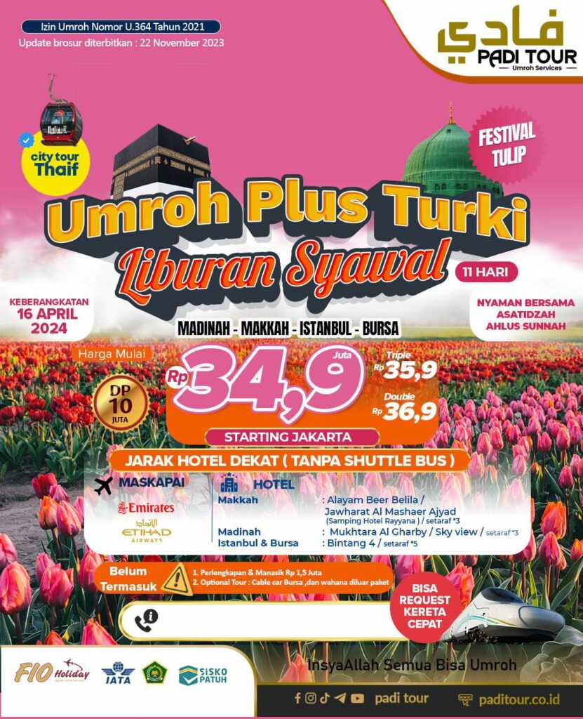 Umroh Plus Turki Liburan Syawal Padi Tour